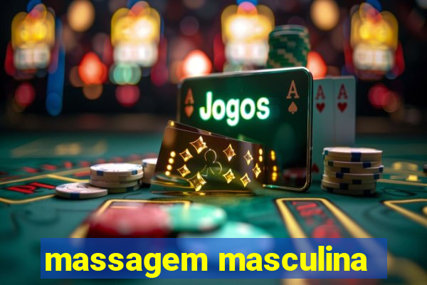 massagem masculina